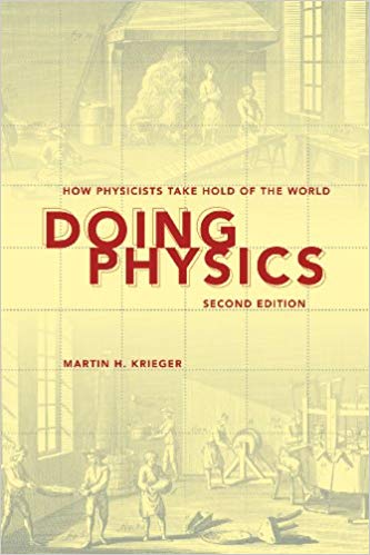 Image for Doing Physics, Second Edition: How Physicists Take Hold of the World
