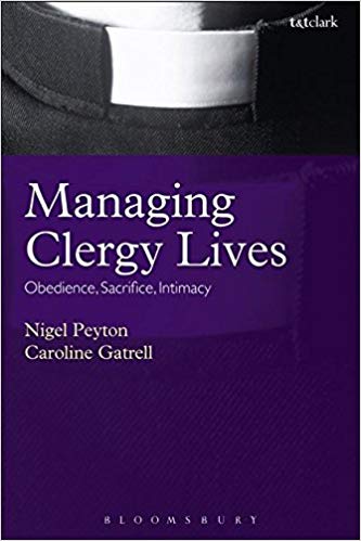 Image for Managing Clergy Lives: Obedience, Sacrifice, Intimacy