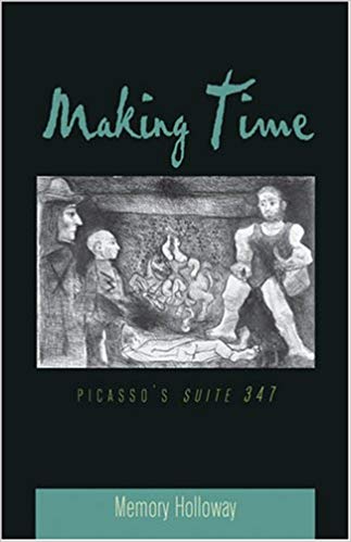 Image for Making Time: Picasso's Suite 347 (American University Studies, Series 20: Fine Arts)