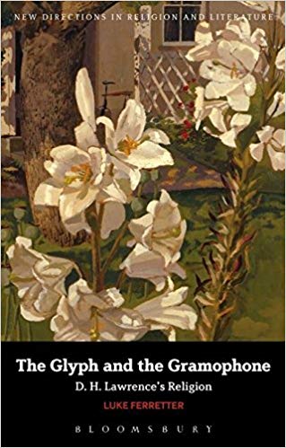 Image for The Glyph and the Gramophone (New Directions in Religion and Literature)