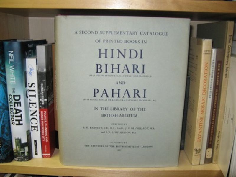 Image for A Second Supplementary Catalogue of Printed Books in Hindi, Bihari and Pahari in the Library of the British Museum