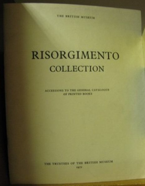 Image for Risorgimento Collection: Accessions to the General Catalogue of Printed Books