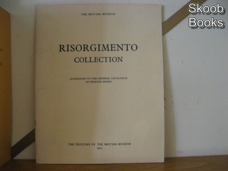 Image for Risorgimento Collection: Accessions to the General Catalogue of Printed Books