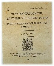 Image for Memorandum on the Treatment of Injuries in War Based on Experience of the Present Campaign, July 1915