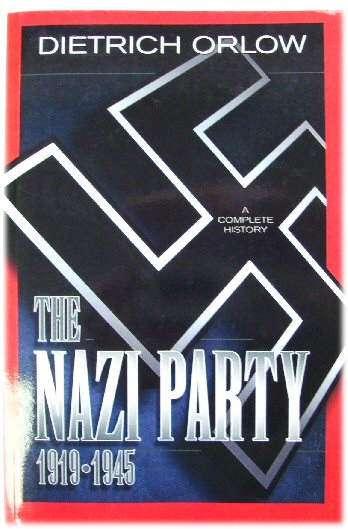 Image for The Nazi Party, 1919-1945: A Complete History