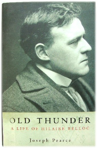 Image for Old Thunder: a Life of Hilaire Belloc