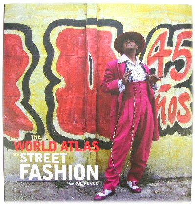 Image for The World Atlas of Street Fashion