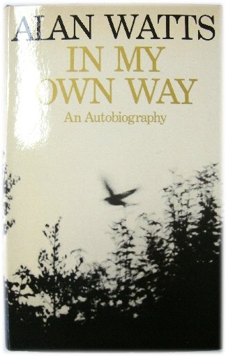 Image for In My Own Way: An Autobiography