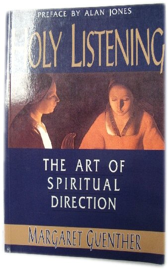 Image for Holy Listening: The Art of Spiritual Direction