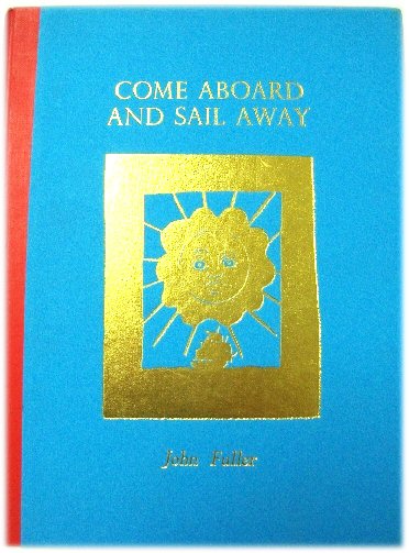 Image for Come Aboard and Sail Away