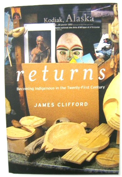 Image for Returns: Becoming Indigenous in the Twenty-First Century