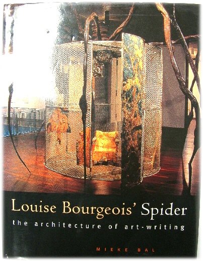 Image for Louise Bourgeois' Spider: The Architect of Art-Writing