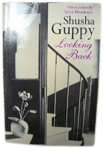 Image for Looking Back: A Panoramic View of a Literary Age by the Grandes Dames of European Letters