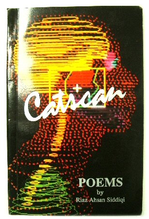 Image for Catscan: A Book of Poems by Riaz Ahsan Siddiqi