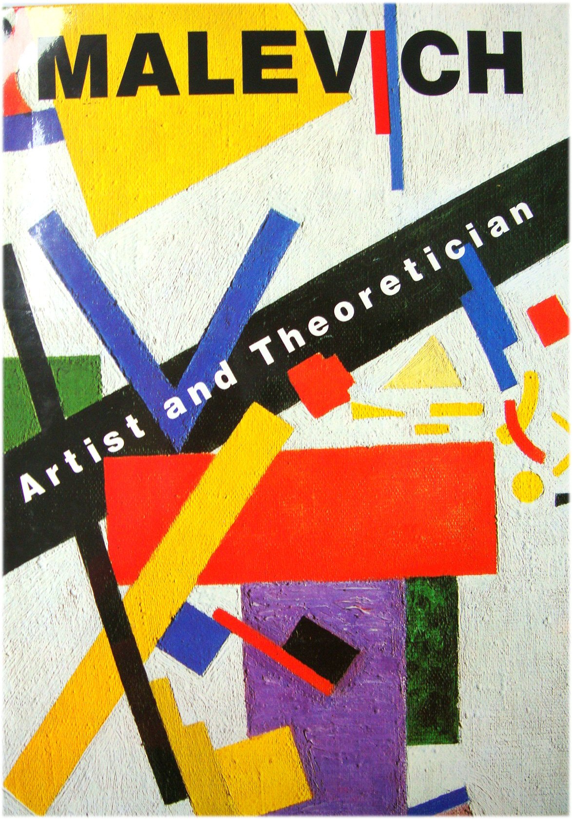 Malevich: Artist and Theoretician