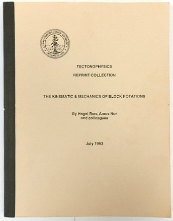 The Kinematic and Mechanics of Block Rotations (Tectonophysics Reprint ...