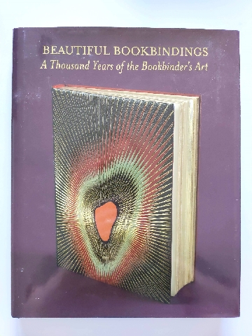 Image for Beautiful Bookbindings: A Thousand Years of the Bookbinder's Art