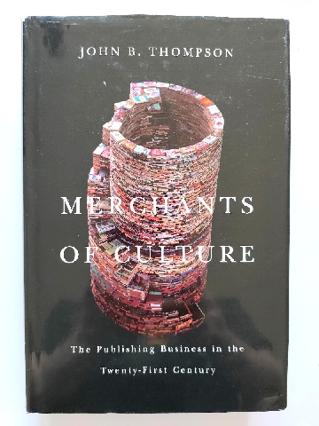Image for Merchants of Culture: The Publishing Business in the Twenty-First Century