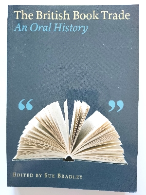 Image for The British Book Trade: An Oral History