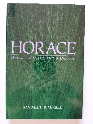 Image for Horace: Image, Identity, and Audience