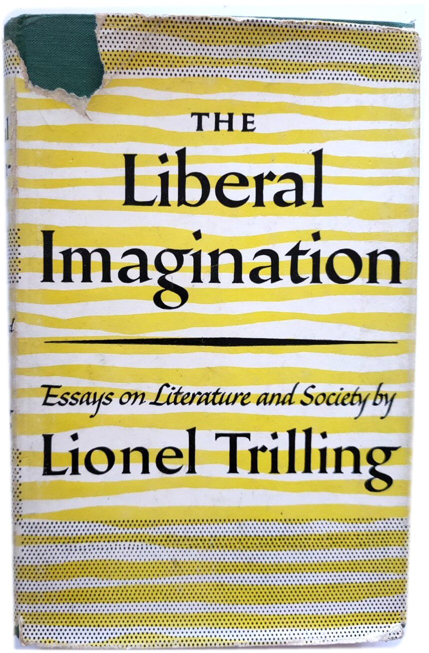Image for The Liberal Imagination: Essays on Literature and Society