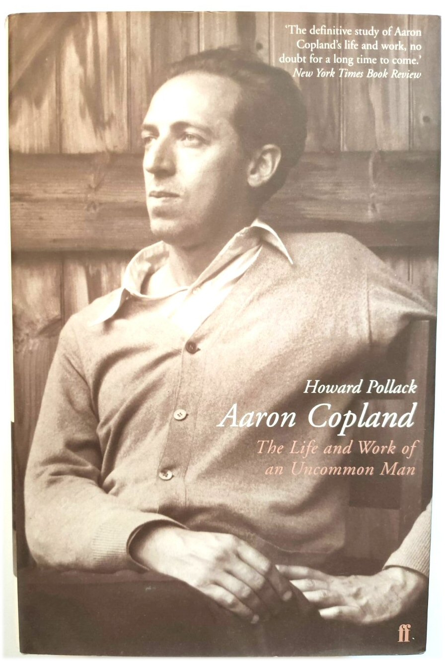 Image for Aaron Copland: The Life and Work of an Uncommon Man