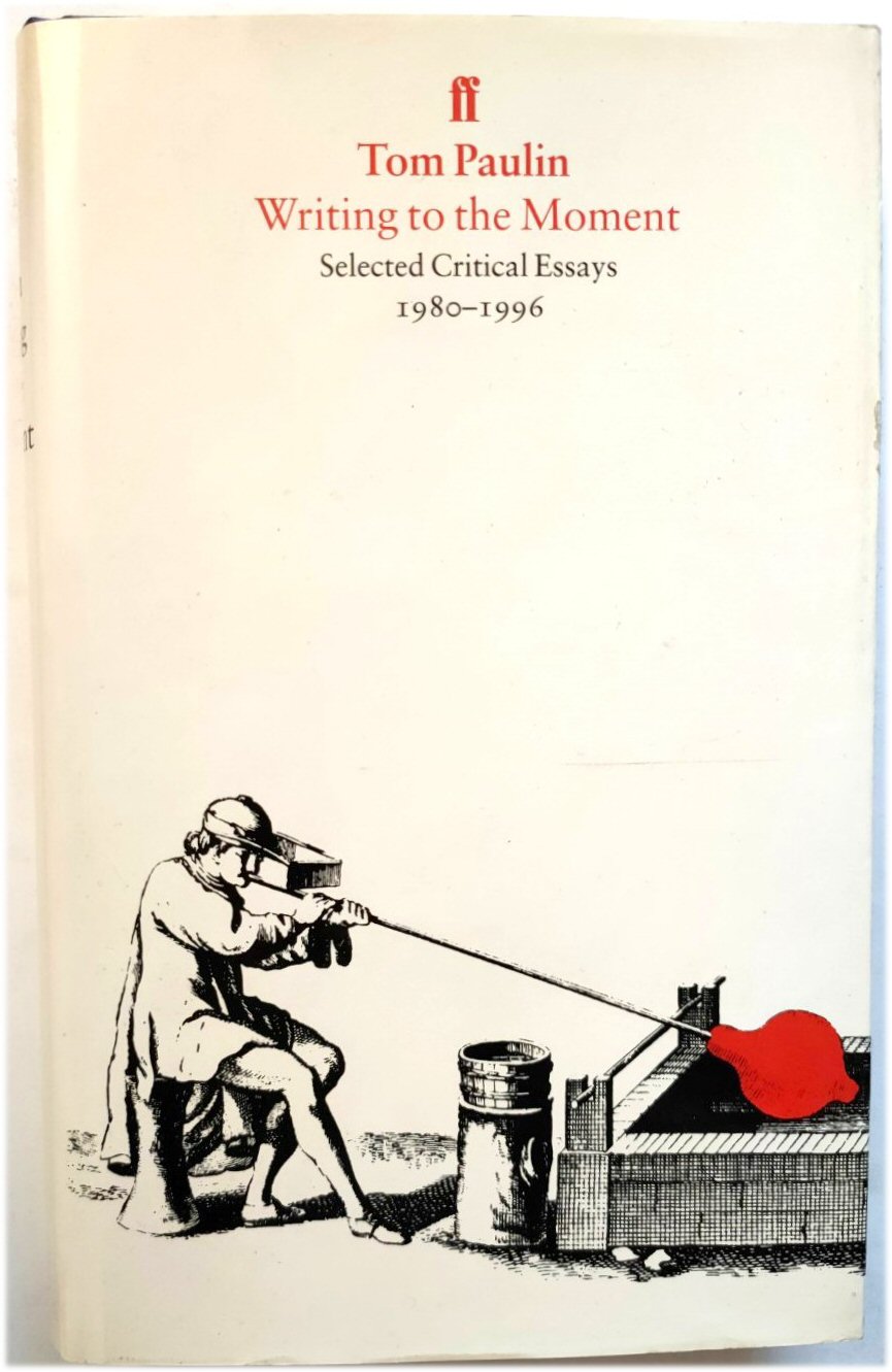 Image for Writing to the Moment: Selected Critical Essays 1980-1996
