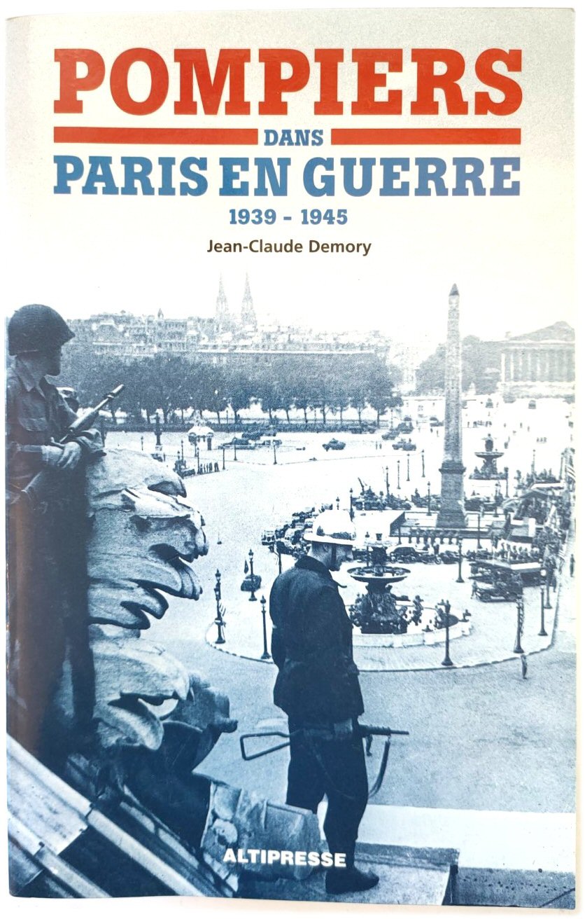 Image for Pompiers Dans Paris En Guerre (1939-1945)