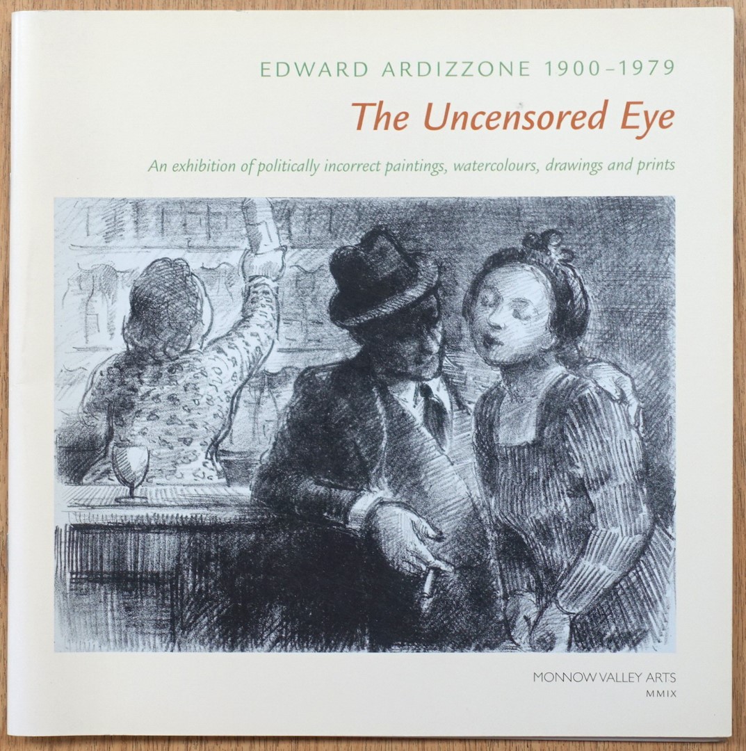 Edward Ardizzone, 1900-1979: The Uncensored Eye, An Exhibition of ...