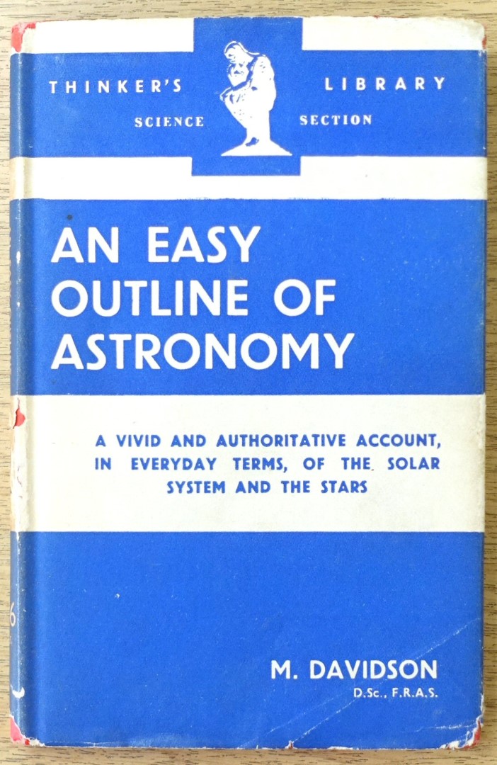 An Easy Outline of Astronomy (The Thinker's Library, No. 95)